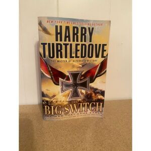 Novel: The Big Switch by Harry Turtledove